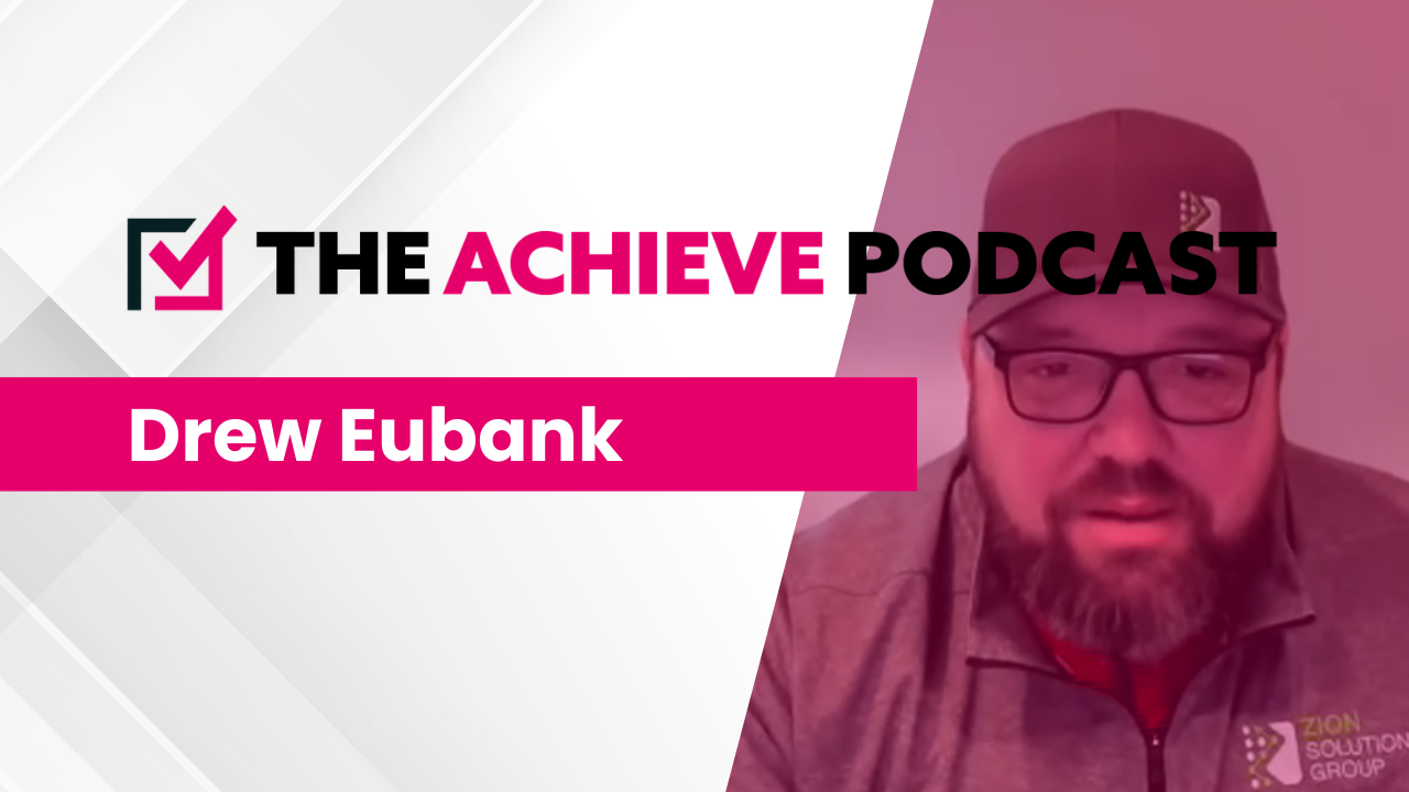 Drew Eubank (Zion Solutions Group)